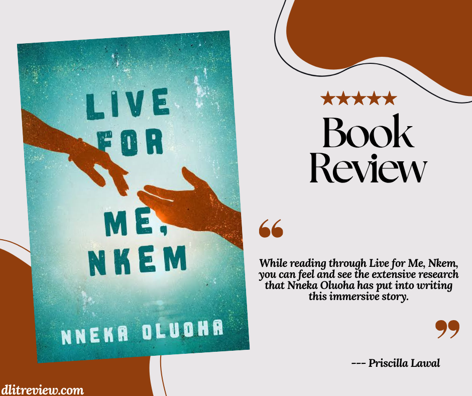 Live for Me, Nkem by Nneka Oluoha: Book Review